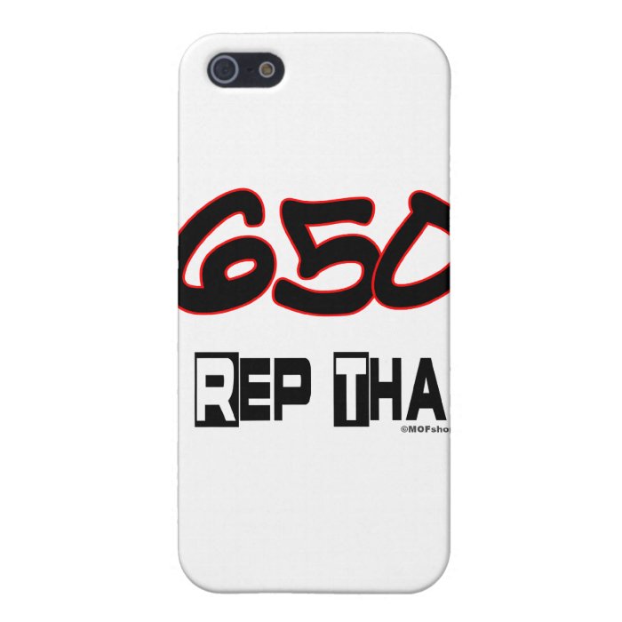 I Rep That 650 Area Code iPhone 5 Case