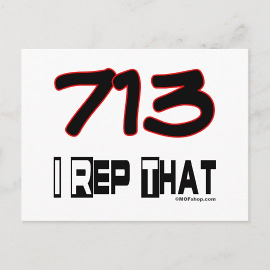 i-rep-that-713-area-code-postcard-zazzle