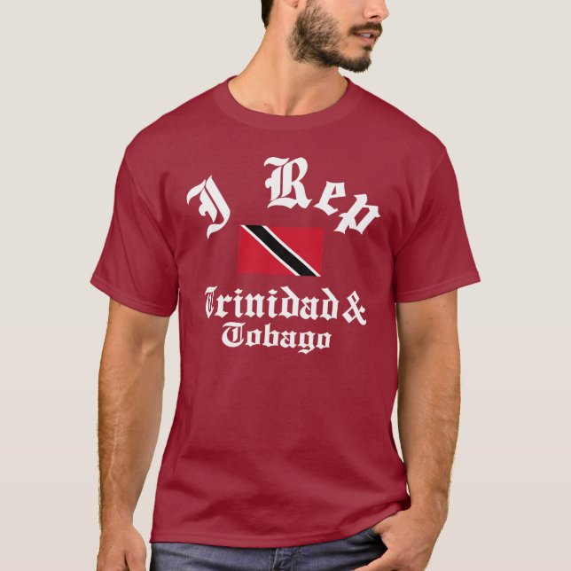 I rep Trinidad and Tobago T-Shirt (Front)