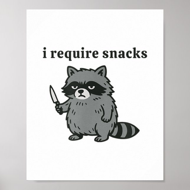 I Require Snacks _1  Poster (Front)