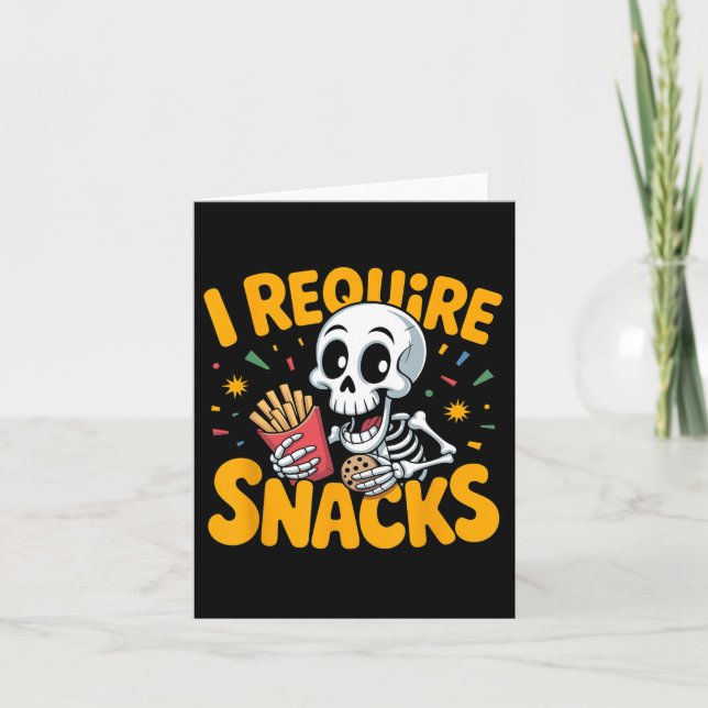 I Require Snacks Fun Halloween Skeleton Meme Fast  Card (Front)