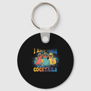 I Require Tails Cruise Duck Drinking Vacation Humo Keychain