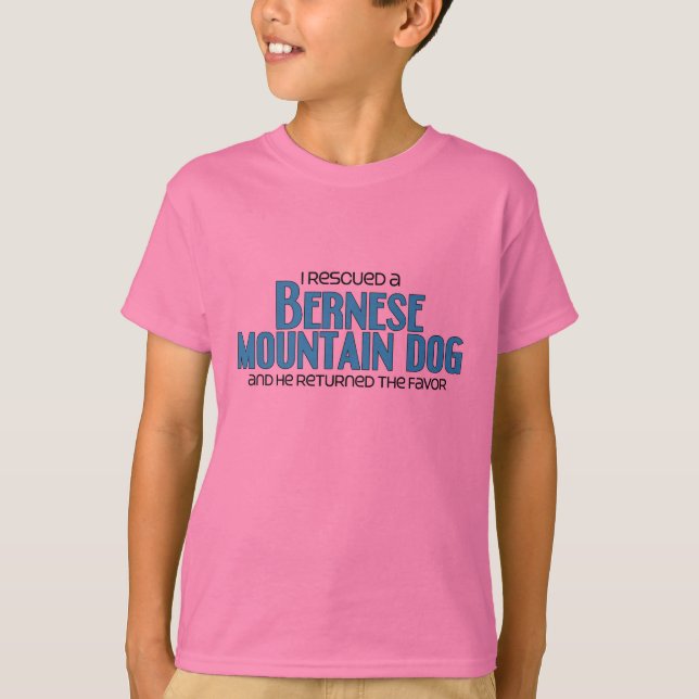 I Rescued a Bernese Mountain Dog (Male Dog) T-Shirt (Front)