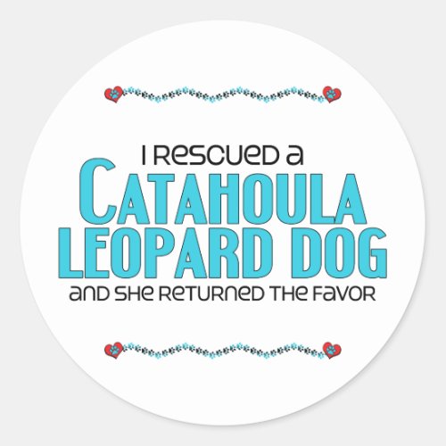 I Rescued a Catahoula Leopard Dog Female Dog Classic Round Sticker