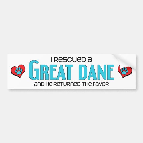 I Rescued a Great Dane Male Dog Bumper Sticker