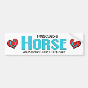 I Rescued a Horse (Female Horse) Bumper Sticker