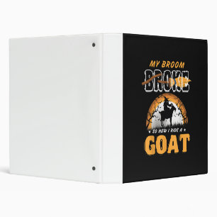I Ride A Goat Funny Farming Halloween Farmer Gifts 3 Ring Binder