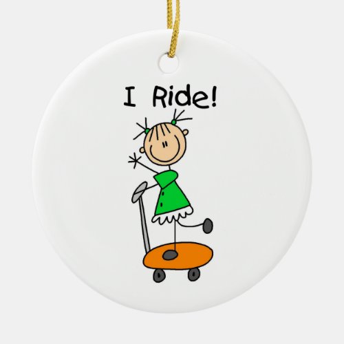 I Ride _ Girl on Scooter Ceramic Ornament