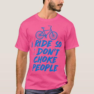 I Ride So Funny BMX Mountain Bike MTB Cycling T-Shirt