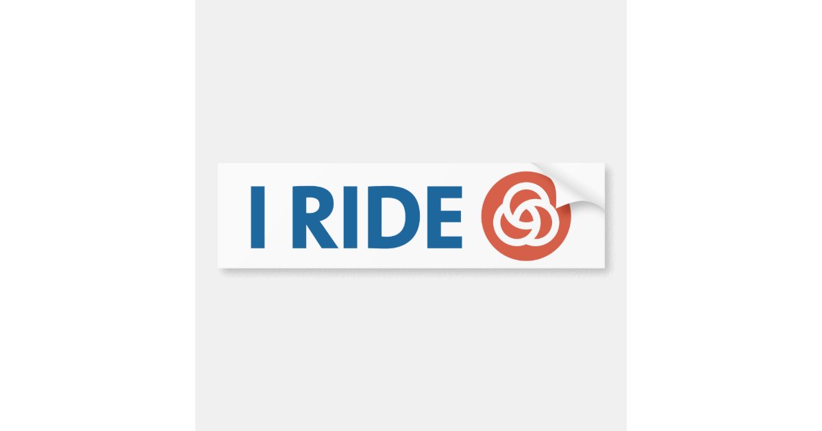 I RIDE [TRIMET] BUMPER STICKER | Zazzle