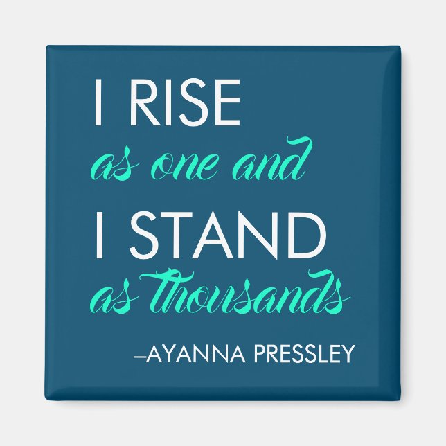 "I Rise as One and I Stand as Thousands" magnet (Front)