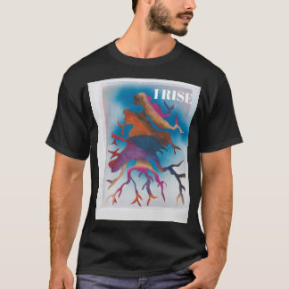 I RISE T-Shirt