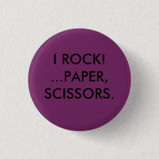I rock!..paper scissors pinback button