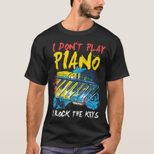 I Rock The Keys Piano I Grand Pianoheet Music T_Shirt