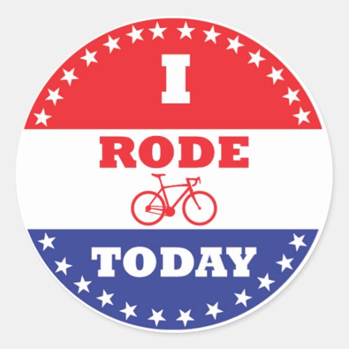 I Rode Today Classic Round Sticker