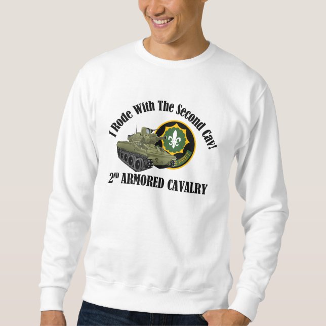 I Rode With The 2nd Cav! - 2nd ACR M551 Sweatshirt (Front)