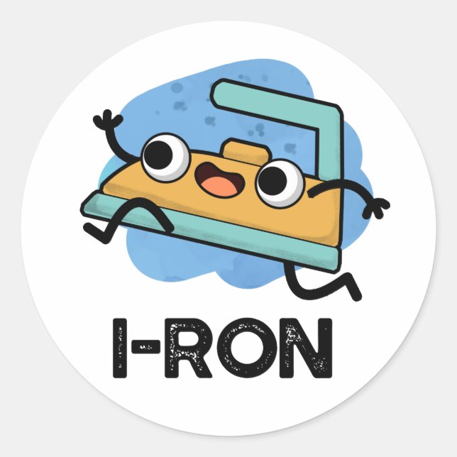 I-ron Funny Running Iron Pun  Classic Round Sticker (Front)