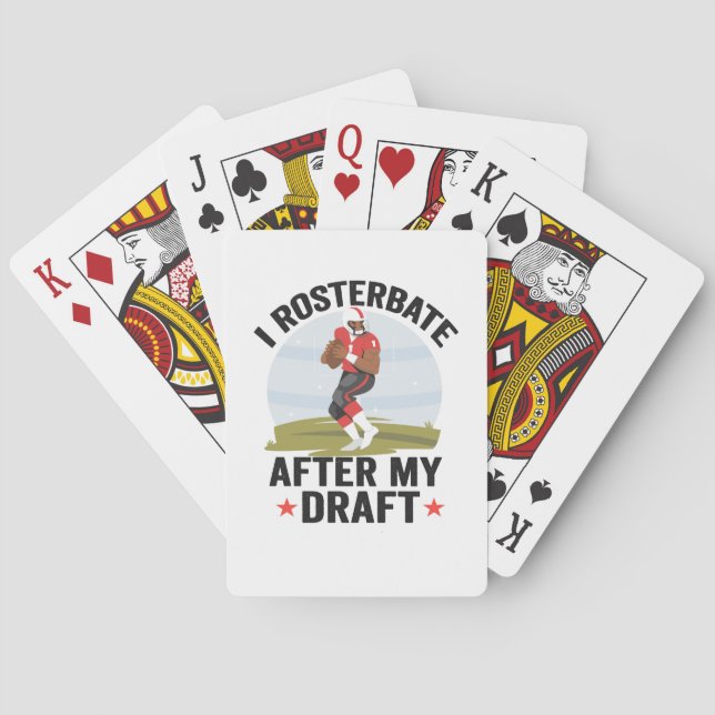 I rosterbate After my Draft Funny Fantasy Football Poker Cards (Back)