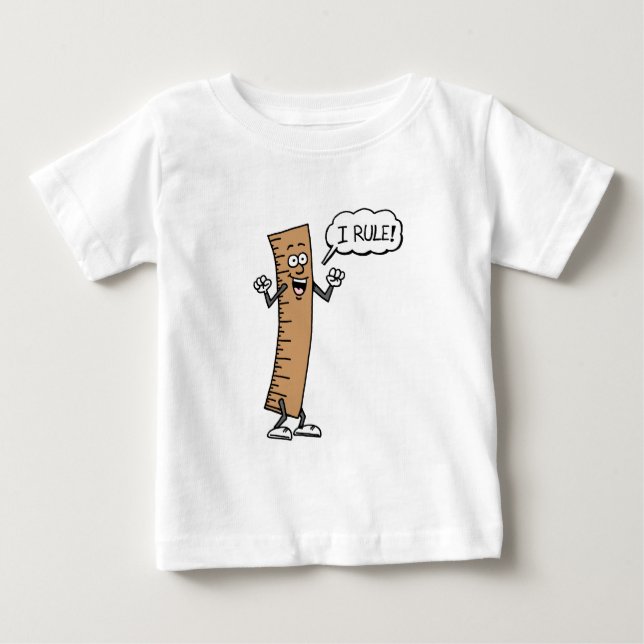 I Rule Cartoon Ruler Baby T-Shirt (Front)