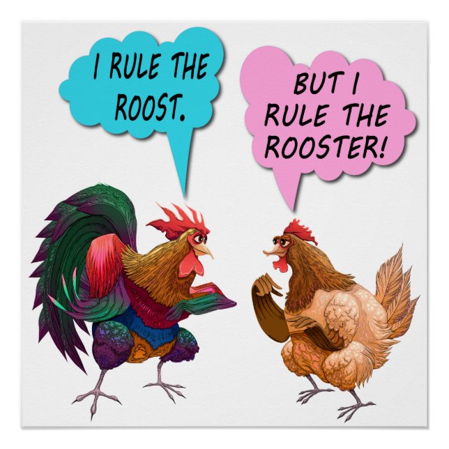 I rule the roost poster (Front)