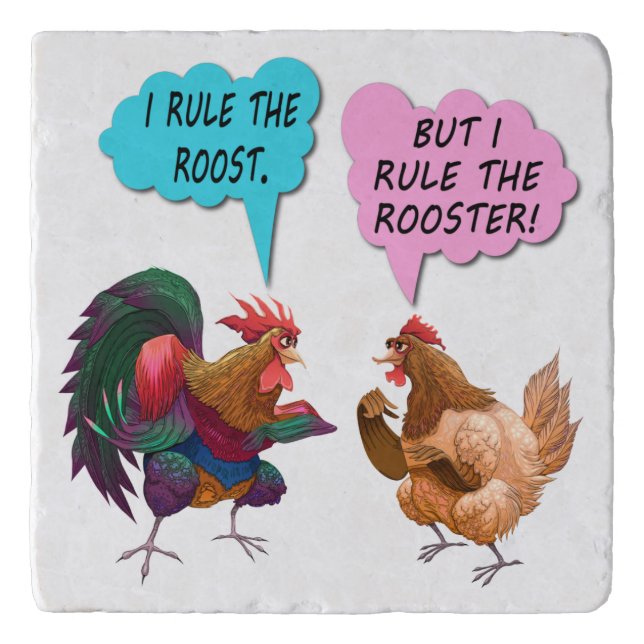 I rule the roost trivet (Front)