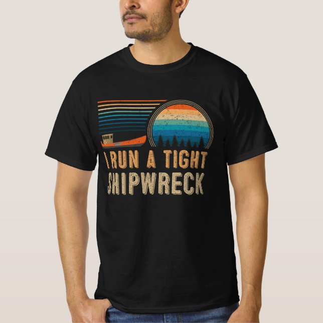 I run a Tight shipwreck T-Shirt (Front)