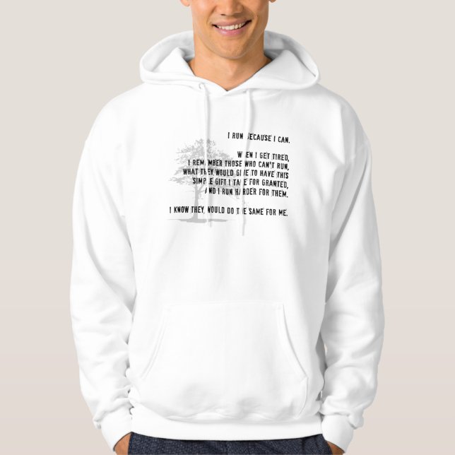 I Run Because I Can Hoodie - Light Colors (Front)