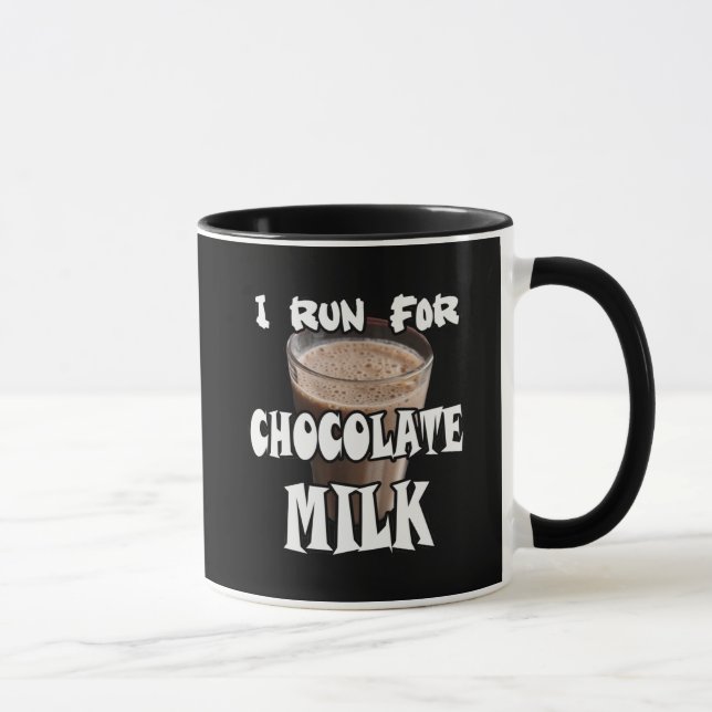 I Run for Chocolate Milk Running Mug (Right)