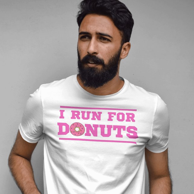 I run for donuts | Pink | Fun quote about running T-Shirt (Creator Uploaded)