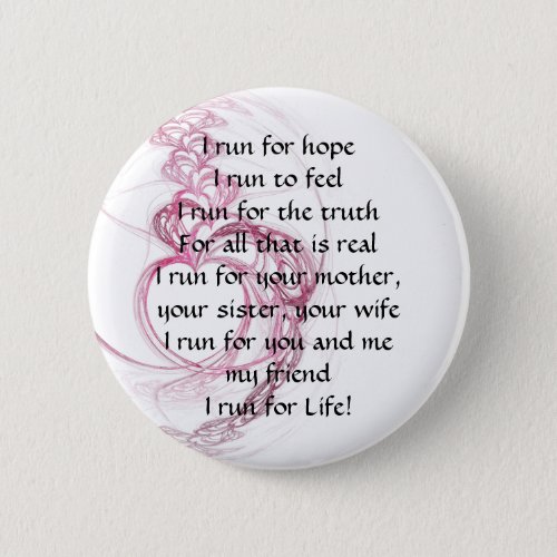 I Run for Life Button