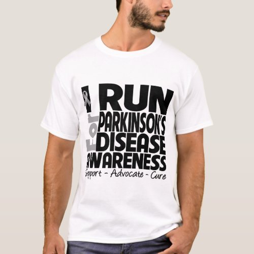 I Run For Parkinsons Disease Awareness T_Shirt