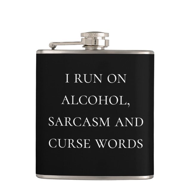 I run On Alcohol Sarcasm and Curse Words Flask (Front)