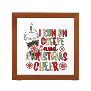 I Run On Coffee and Christmas Cheer Desk Organizer