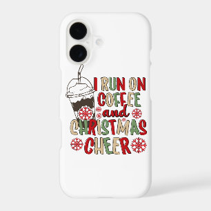 I Run On Coffee and Christmas Cheer iPhone 17 Case