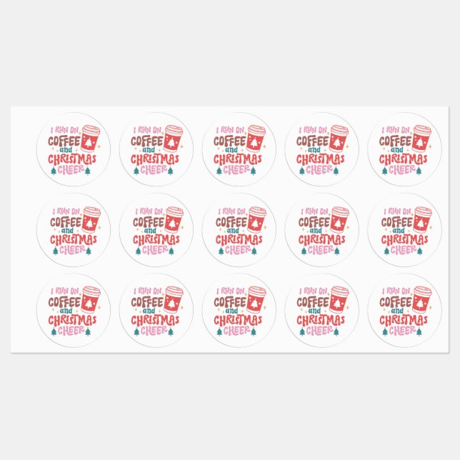 I Run On Coffee and Christmas Cheer Labels (Sheet)
