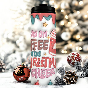 I Run on Coffee Christmas Cheer 3D Inflated Puff Thermal Tumbler
