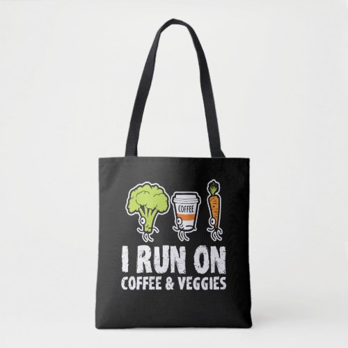 I Run On Coffee Veggies Vegetarian Vegan Runner Tote Bag