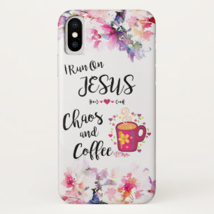 I Run On Jesus, Chaos And Coffee iPhone X Case