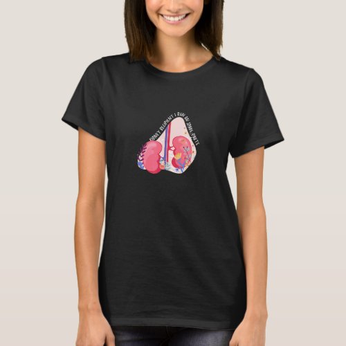 I Run On Spare Parts Kidney Recipient Transplant O T_Shirt