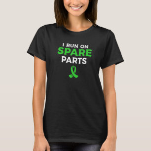 I Run On Spare Parts Kidney Transplant Surgery T-Shirt