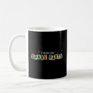 I Run On Spare Parts Liver Transplant Survivor Coffee Mug