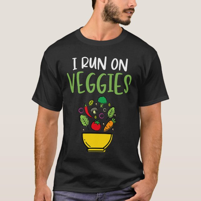 I Run On Veggies  Humor Vegan Vegetarian Runner Ve T-Shirt (Front)