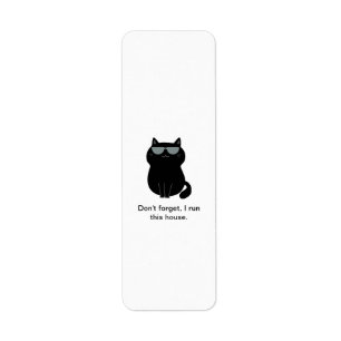 I run the house - Cute Cat - Return Address Label