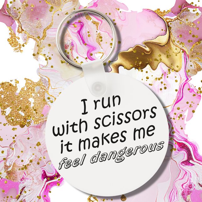 I run with scissors funny hairstylist saying joke keychain (Creator Uploaded)