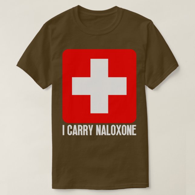 I ry Naloxone 13 T-Shirt (Design Front)