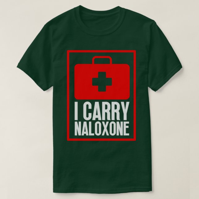 I ry Naloxone 16 T-Shirt (Design Front)