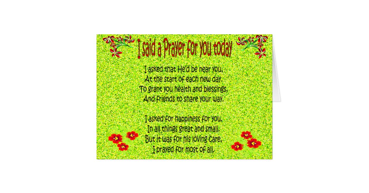 I said a prayer for you today card | Zazzle
