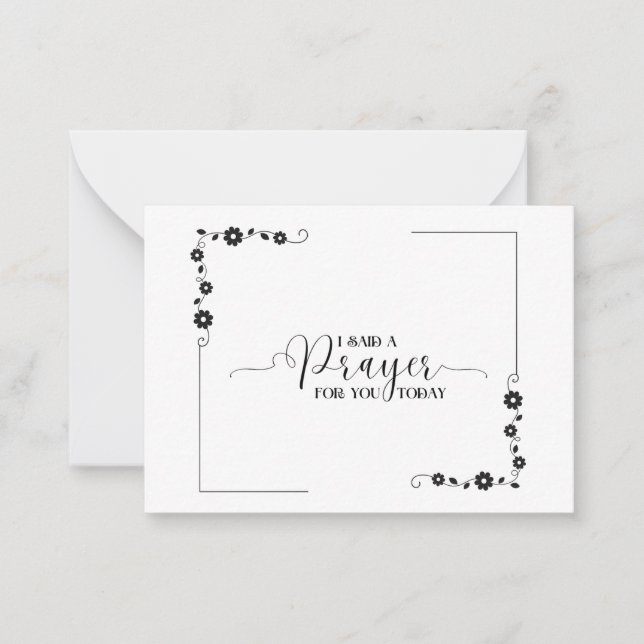 I Said a Prayer for You Today Note Card (Front)