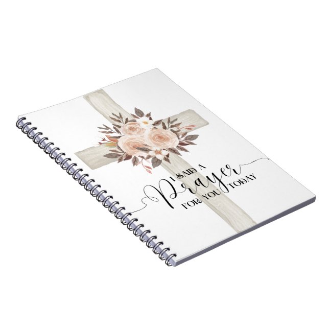 I Said a Prayer for You Today Notebook (Right Side)