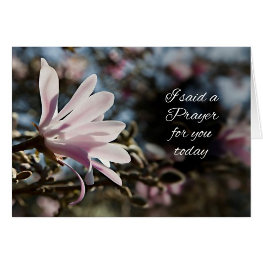 I said a prayer for you with a magnolia flower (Front Horizontal)